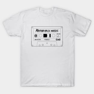 Motorcycle Noises T-Shirt